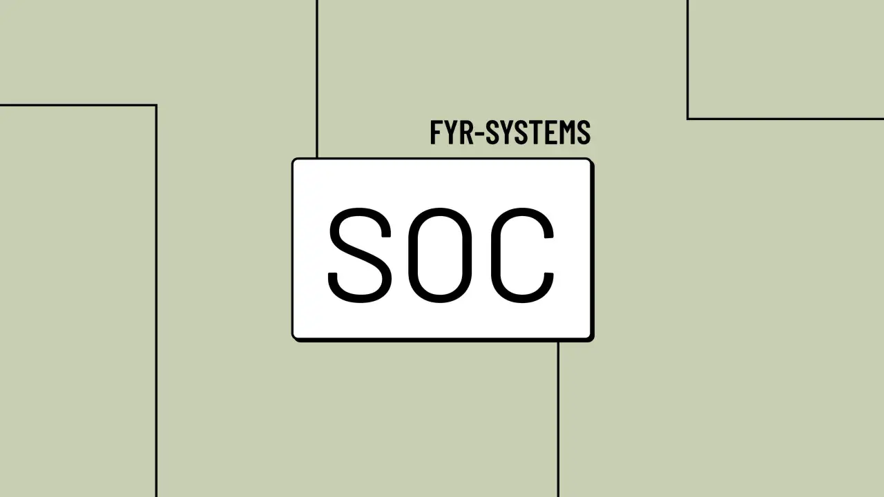 Grafika przedstawia schemat z napisem "SOC" w białym prostokącie. Nad nim widnieje napis "FYR-SYSTEMS".