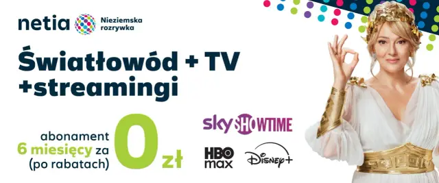 Netia oferuje światłowód i streaming z HBO Max. Promocja: 6 miesięcy za 0 zł. Kobieta w stroju bogini daje znak OK.